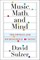 Music, Math, and Mind