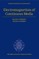 Electromagnetism of Continuous Media