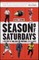 Season of Saturdays
