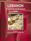 Lebanon Investment and Business Guide Volume 1 Strategic and Practical Information