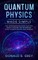 Quantum Physics Made Simple