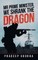 Mr Prime Minister, We Shrank the Dragon