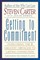 Carter, S: Getting to Commitment