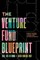 The Venture Fund Blueprint