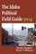 The Idaho Political Field Guide 2014