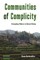 Communities of Complicity