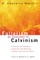Fullerism as Opposed to Calvinism