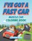 I've Got A Fast Car