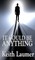 It Could Be Anything