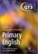 Primary English: Extending Knowledge in Practice