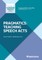 Pragmatics: Teaching Speech Acts