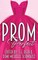 Prom Perfect
