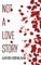 Not A Love Story