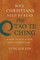 Why Christians Need to Read the Tao Te Ching