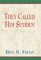 The Called Him Sudden
