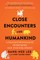 Close Encounters with Humankind