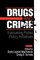 Drugs and Crime