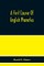 A First Course Of English Phonetics, Including An Explanation Of The Scope Of The Science Of Phonetics, The Theory Of Sounds, A Catalogue Of English Sounds And A Number Of Articulation, Pronunciation, And Transcription Exercises