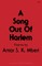 A Song Out of Harlem
