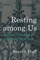 Resting Among Us