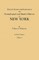 Historic Homes and Institutions and Genealogical and Family History of New York. in Four Volumes. Volume I