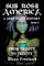 Sub Rosa America, Book IV