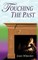 Touching the Past
