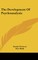 The Development of Psychoanalysis