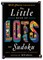 Will Shortz Presents the Little Book of Lots of Sudoku