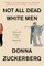 Not All Dead White Men