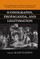 Iconography, Propaganda, and Legitimation