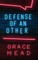 Defense of an Other