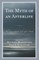The Myth of an Afterlife
