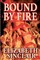 Bound By Fire