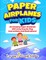 Paper Airplanes For Kids