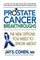 Prostate Cancer Breakthroughs