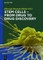Stem Cells - From Drug to Drug Discovery