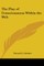 The Play of Consciousness Within the Web