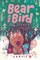 Bear and Bird: The Secret and Other Stories (Book 6)