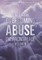 Overcoming Abuse Embracing Peace Vol II