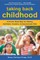 Taking Back Childhood