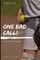 One Bad Call