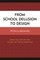 From School Delusion to Design
