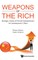 Weapons of the Rich. Strategic Action of Private Entrepreneurs in Contemporary China