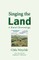 Singing the Land