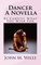 Dancer A Novella