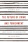 The Future of Crime and Punishment