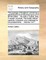 The peerage of England; containing a genealogical and historical account of all the peers ... By Arthur Collins, Esq; In seven volumes. The fourth edition, carefully corrected, and continued to the present time. .. Volume 3 of 7