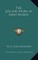 The Life and Work of John Ruskin