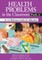 Health Problems in the Classroom Prek-6